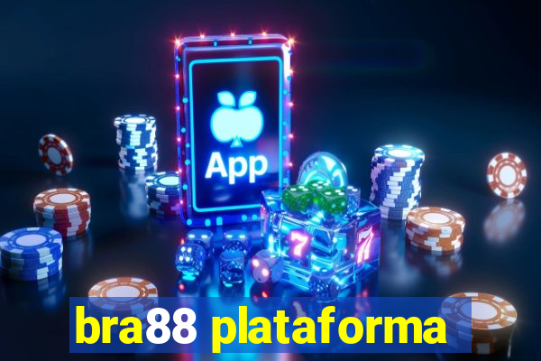 bra88 plataforma